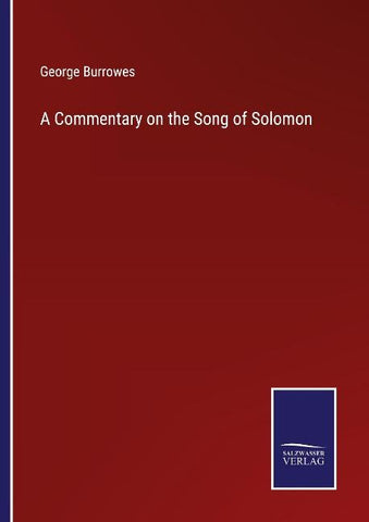 A Commentary on the Song of Solomon