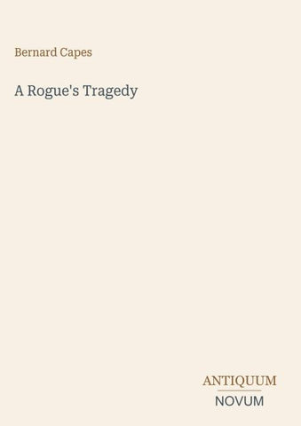 A Rogue's Tragedy