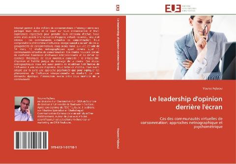 Le leadership d'opinion derrière l'écran