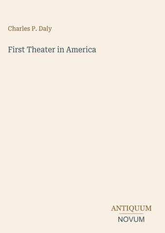 First Theater in America