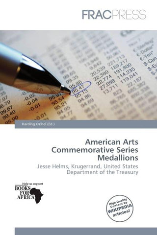American Arts Commemorative Series Medallions