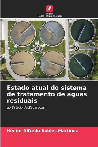 Estado atual do sistema de tratamento de águas residuais