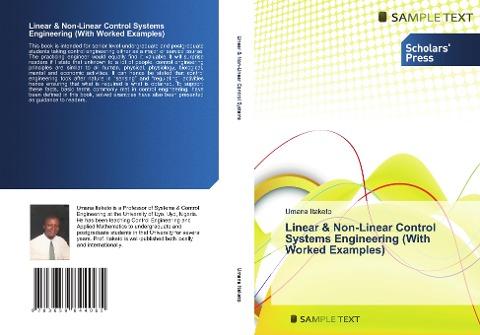 Linear & Non-Linear Control Systems Engineering (With Worked Examples)