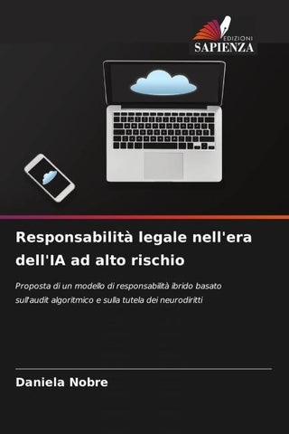 Responsabilità legale nell'era dell'IA ad alto rischio