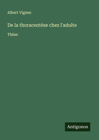 De la thoracentèse chez l'adulte