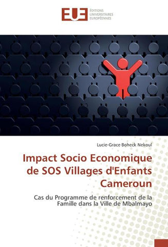 Impact Socio Economique de SOS Villages d'Enfants Cameroun