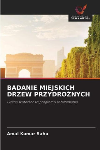 BADANIE MIEJSKICH DRZEW PRZYDRO¿NYCH