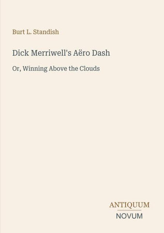 Dick Merriwell's Aëro Dash