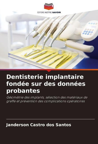 Dentisterie implantaire fondée sur des données probantes