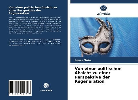 Von einer politischen Absicht zu einer Perspektive der Regeneration