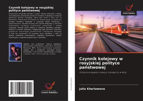 Czynnik kolejowy w rosyjskiej polityce pa¿stwowej