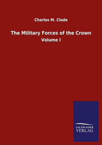 The Military Forces of the Crown