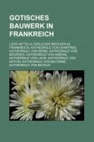 Gotisches Bauwerk in Frankreich