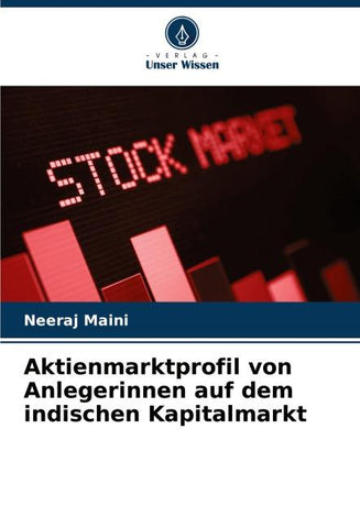 Aktienmarktprofil von Anlegerinnen auf dem indischen Kapitalmarkt