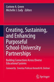 Creating, Sustaining, and Enhancing Purposeful School-University Partnerships