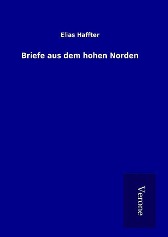 Briefe aus dem hohen Norden