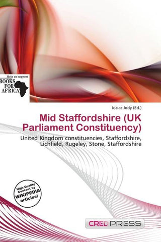 Mid Staffordshire (UK Parliament Constituency)