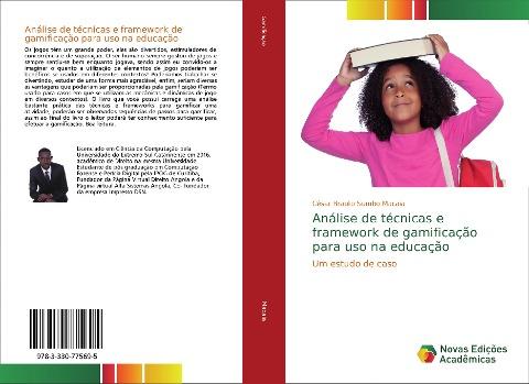 Análise de técnicas e framework de gamificação para uso na educação