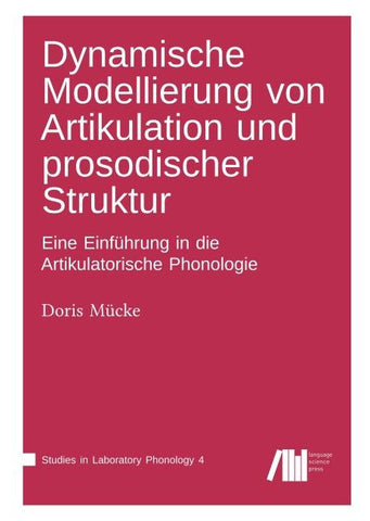 Dynamische Modellierung von Artikulation und prosodischer Struktur