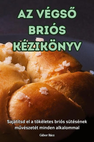 AZ VÉGS¿ BRIÓS KÉZIKÖNYV