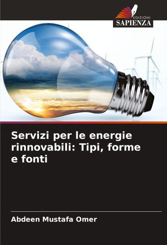 Servizi per le energie rinnovabili: Tipi, forme e fonti