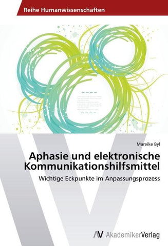 Aphasie und elektronische Kommunikationshilfsmittel