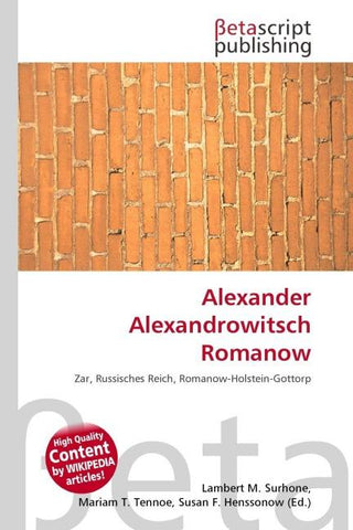Alexander Alexandrowitsch Romanow
