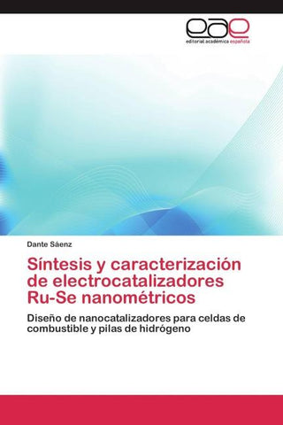 Síntesis y caracterización de electrocatalizadores Ru-Se nanométricos