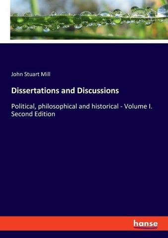 Dissertations and Discussions