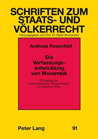 Die Verfassungsentwicklung von Mosambik