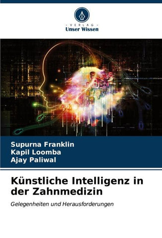 Künstliche Intelligenz in der Zahnmedizin