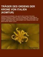 Träger des Ordens der Krone von Italien (Komtur)