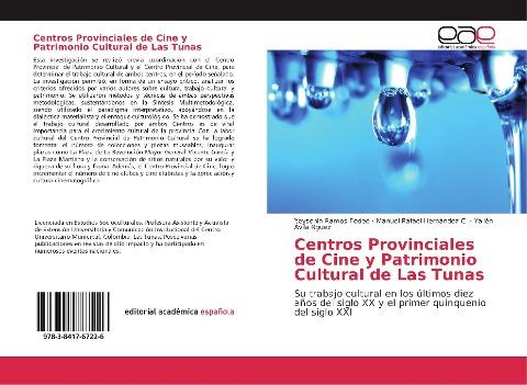 Centros Provinciales de Cine y Patrimonio Cultural de Las Tunas