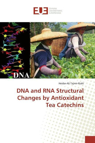 DNA and RNA Structural Changes by Antioxidant Tea Catechins