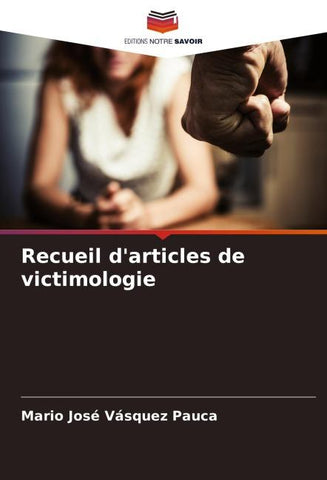 Recueil d'articles de victimologie
