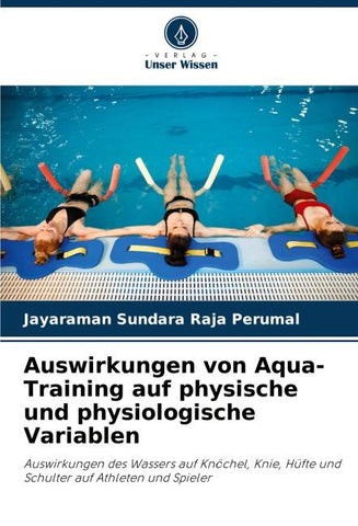 Auswirkungen von Aqua-Training auf physische und physiologische Variablen