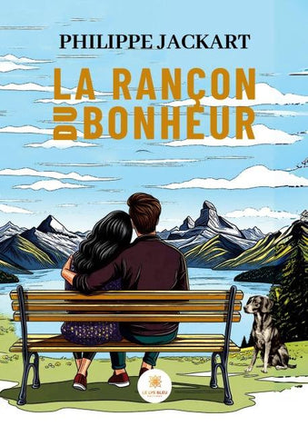 La rançon du bonheur