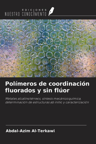 Polímeros de coordinación fluorados y sin flúor