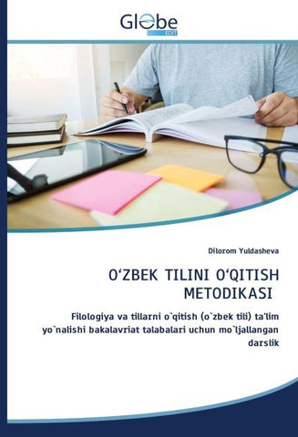 O'ZBEK TILINI O'QITISH METODIKASI