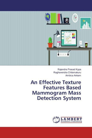An Effective Texture Features Based Mammogram Mass Detection System