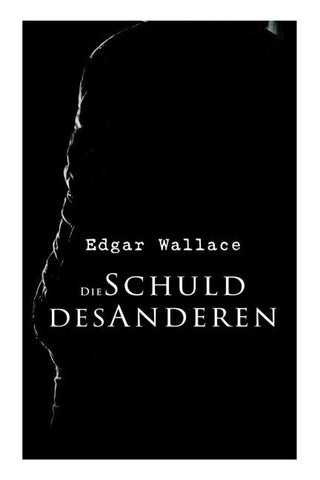 Die Schuld des Anderen