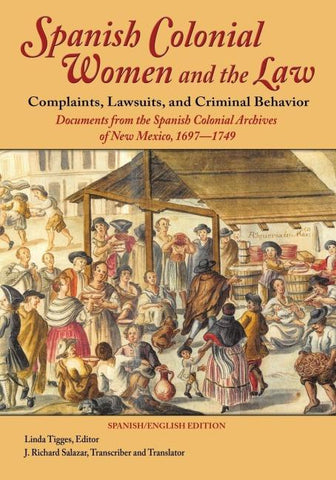 Spanish Colonial Women and the Law