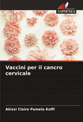 Vaccini per il cancro cervicale