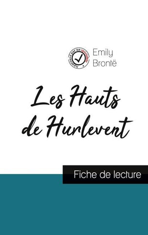 Les Hauts de Hurlevent de Emily Brontë (fiche de lecture et analyse complète de l'¿uvre)