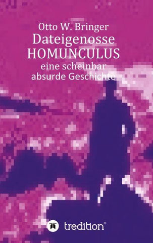 Dateigenosse HOMUNCULUS