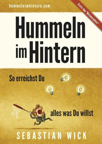 Hummeln im Hintern