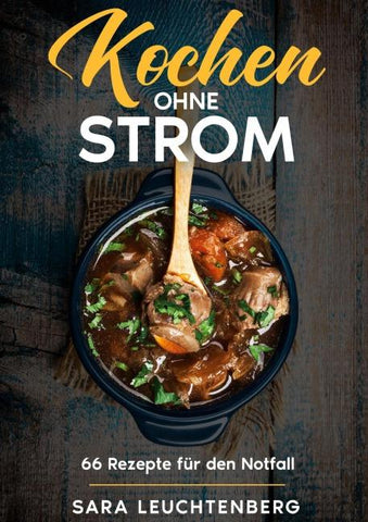 Kochen ohne Strom