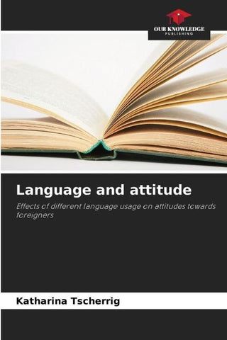 Language and attitude