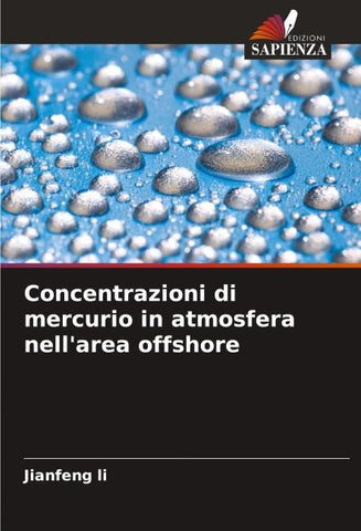Concentrazioni di mercurio in atmosfera nell'area offshore
