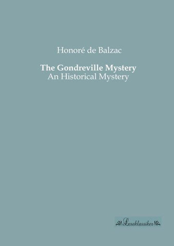 The Gondreville Mystery
